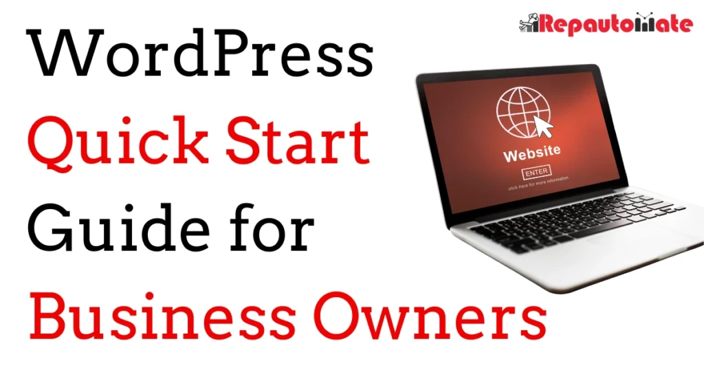 Repautomate WordPress Quick Start Guide for Business Owners Featured Image